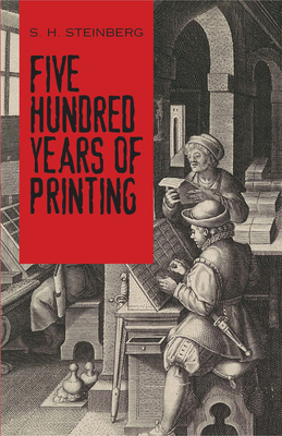 Five Hundred Years of Printing 0486814459 Book Cover