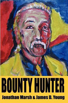 Bounty Hunter 1469955636 Book Cover