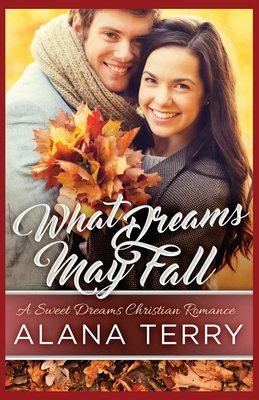 What Dreams May Fall 1951834208 Book Cover