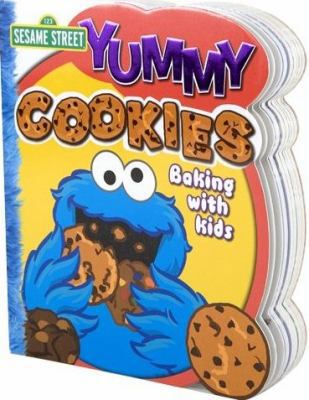 Sesame Street Yummy Cookies Cooking with Kids 1412729440 Book Cover