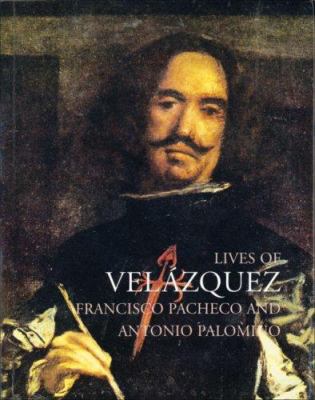 Lives of Velázquez (Lives of the Artists series) 184368019X Book Cover