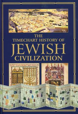 The Timechart History of Jewish Civilization 0785819177 Book Cover