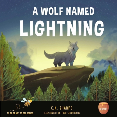 A Wolf Named Lightning 1956097252 Book Cover