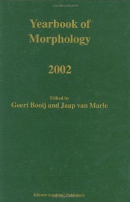 Yearbook of Morphology 2002 1402011504 Book Cover