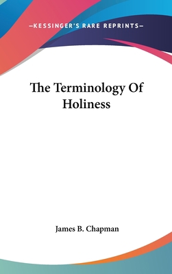 The Terminology Of Holiness 143671138X Book Cover