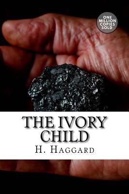 The Ivory Child 172216901X Book Cover
