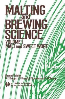 Malting and Brewing Science: Malt and Sweet Wor... 0412165805 Book Cover