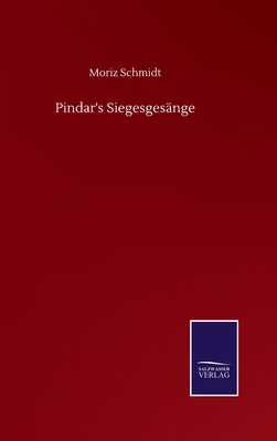 Pindar's Siegesgesänge [German] 3846059013 Book Cover