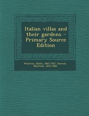 Italian Villas and Their Gardens 1287672442 Book Cover