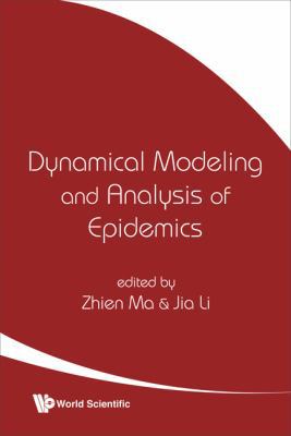 Dynamical Modeling & Analysis of Epide.. 9812797491 Book Cover