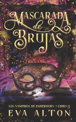 Mascarada de Brujas: Una Novela Romántica Paran... [Spanish] B0BJFKWCX4 Book Cover