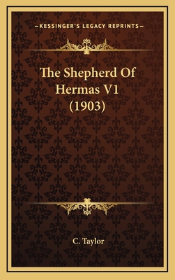 The Shepherd Of Hermas V1 (1903) 1164242458 Book Cover