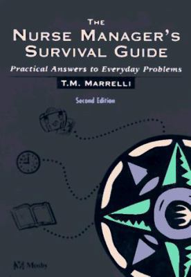 The Nurse Manager's Survival Guide: Practical A... 0815156723 Book Cover