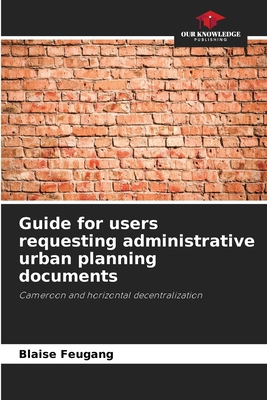 Guide for users requesting administrative urban... 620978769X Book Cover
