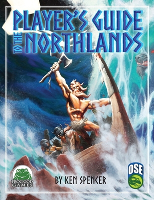 Player's Guide to the Northlands OSE PB 1665605375 Book Cover