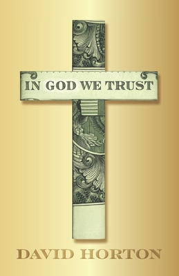 In God We Trust B0GQH3KJ9V Book Cover