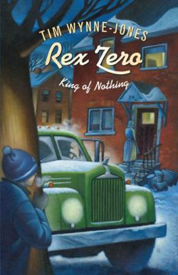 Rex Zero King Of Nothing B001NC62MY Book Cover