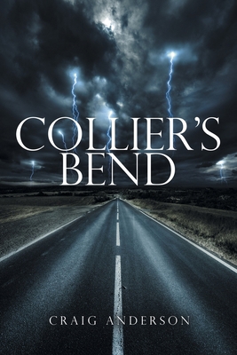 Collier's Bend 1665725370 Book Cover