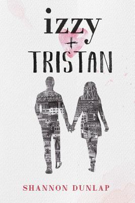 Izzy + Tristan 0316415413 Book Cover