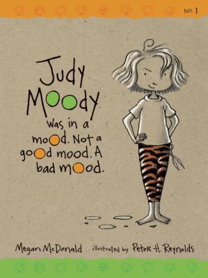 Judy Moody Was in a Mood: Not a Good Mood. a Ba... 0763612316 Book Cover