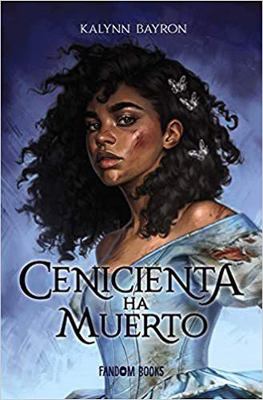 Cenicienta Ha Muerto [Spanish] 8418027223 Book Cover