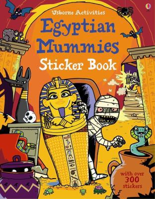 Egyptian Mummies Sticker Book 1409555372 Book Cover