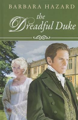 The Dreadful Duke [Large Print] 1847826687 Book Cover