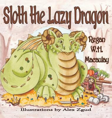 Sloth the Lazy Dragon [Large Print] 1616337613 Book Cover