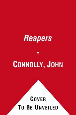 The Reapers: A Charlie Parker Thriller 143913118X Book Cover