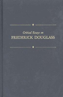 Critical Essays on Frederick Douglass (Critical... [Large Print] 081617301X Book Cover