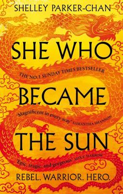 She Who Became the Sun (The Radiant Emperor) 1529043395 Book Cover