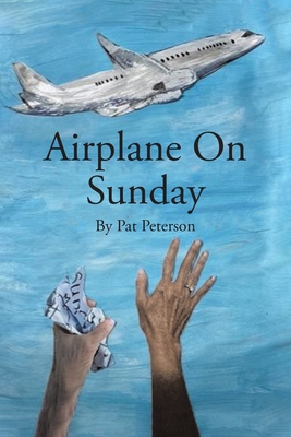 Airplane on Sunday B0G16L5TT4 Book Cover