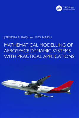 Mathematical Modelling of Aerospace Dynamic Sys... 103255276X Book Cover