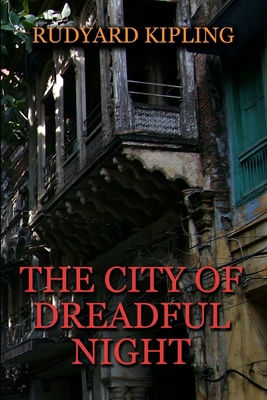 The City of Dreadful Night B087CSWP7Y Book Cover