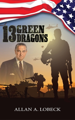 13 Green Dragons 1957203013 Book Cover
