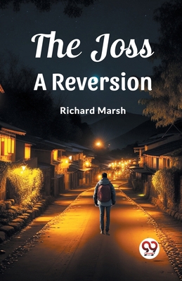 The Joss A Reversion 9362762706 Book Cover