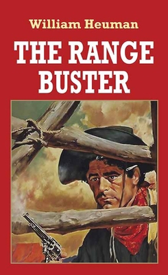 The Range Buster [Large Print] B0DJBBWSTF Book Cover