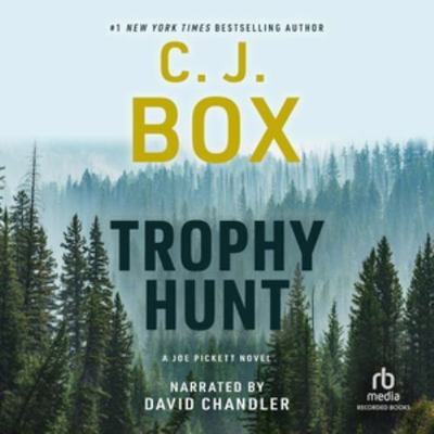 Trophy Hunt (The Joe Pickett Series) 1664504109 Book Cover