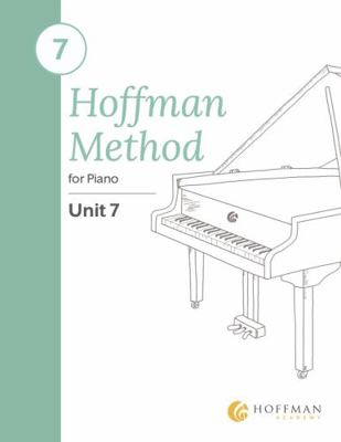 Spiral-bound Hoffman Method for Piano Unit 7 Book