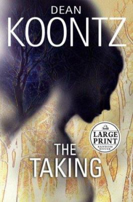 The Taking [Large Print] 0375433694 Book Cover