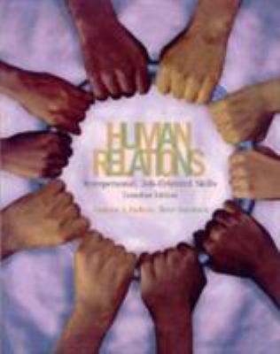 Human Relations: Interpersonal Job Oriented Ski... 0130307149 Book Cover