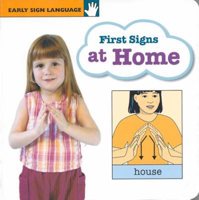 First Signs at Home B007FD89WG Book Cover