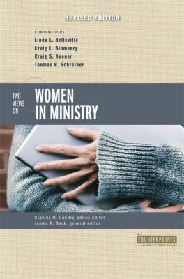 Two Views on Women in Ministry 0310231957 Book Cover