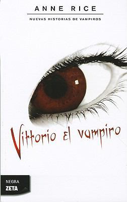 Vittorio el Vampiro = Vittorio, the Vampire [Spanish] 8498723795 Book Cover