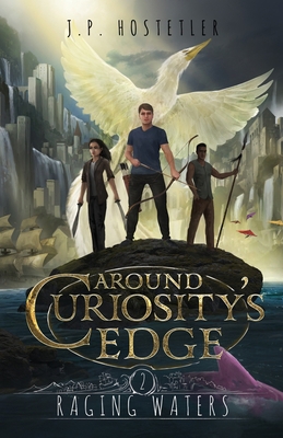 Around Curiosity's Edge: Raging Waters 1685130259 Book Cover