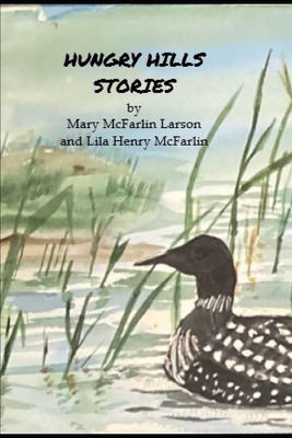 Hungry Hills Stories B09ZHQ762V Book Cover