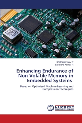 Enhancing Endurance of Non Volatile Memory in E... 620780483X Book Cover