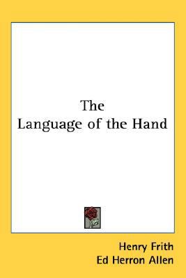 The Language of the Hand 0548003009 Book Cover