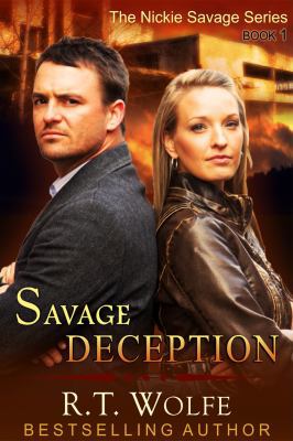 Savage Deception (The Nickie Savage Series, Boo... 1614175136 Book Cover