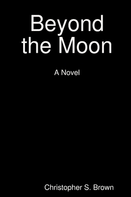 Beyond the Moon 1304810232 Book Cover
